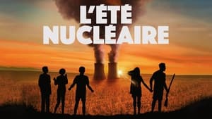 L'Été nucléaire háttérkép