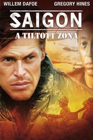 Saigon - A tiltott zóna