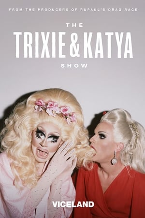 The Trixie & Katya Show poszter