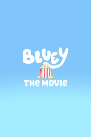 Bluey: The Movie poszter