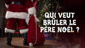 Qui veut brûler le Père Noël ? háttérkép