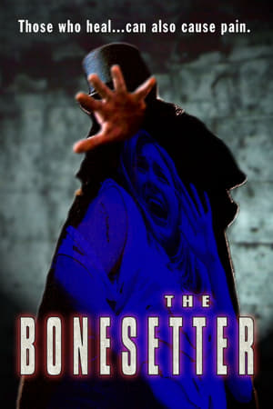 The Bonesetter