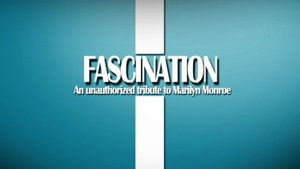 Fascination: Unauthorized Story of Marilyn Monroe háttérkép