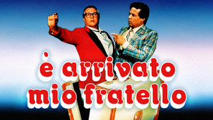 È arrivato mio fratello háttérkép