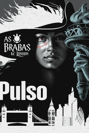 Pulso: As Brabas in London poszter