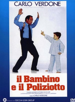 Il bambino e il poliziotto poszter