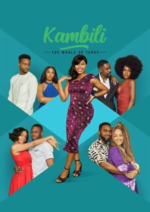 Kambili: The Whole 30 Yards poszter