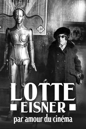 Ein Leben für den Film - Lotte Eisner poszter