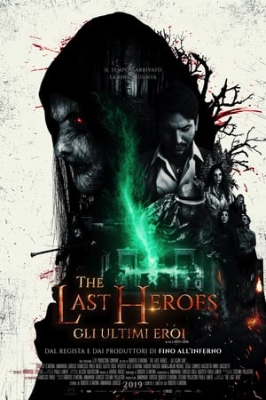 The Last Heroes: Gli ultimi eroi