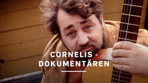 Cornelis - Dokumentären háttérkép