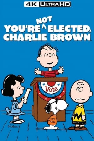 You're Not Elected, Charlie Brown poszter