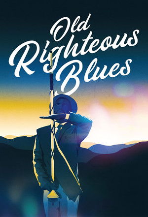Old Righteous Blues poszter