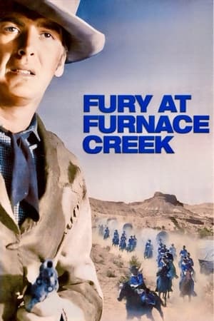 Fury at Furnace Creek poszter