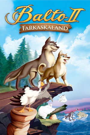 Balto II: Farkaskaland