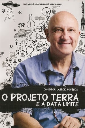 O Projeto Terra e a Data Limite poszter