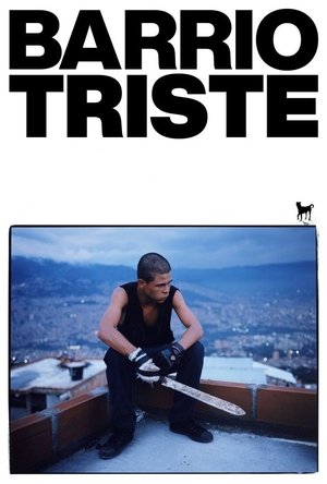 Barrio Triste poszter