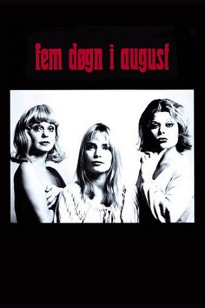 Fem døgn i august poszter