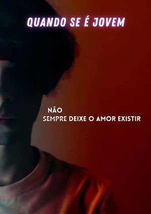 Quando Se É Jovem poszter
