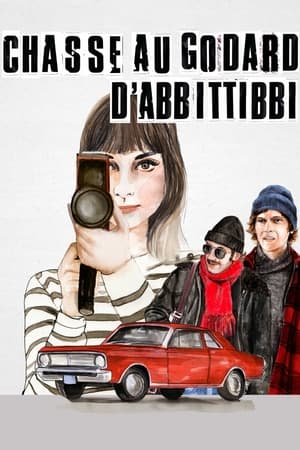 La chasse au Godard d'Abbittibbi poszter