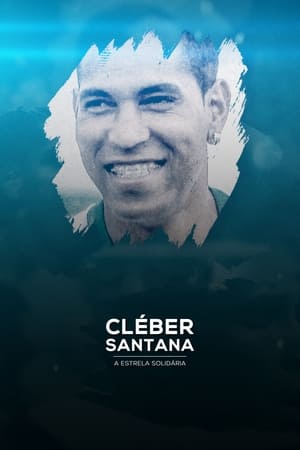 Cleber Santana, a Estrela Solitária poszter