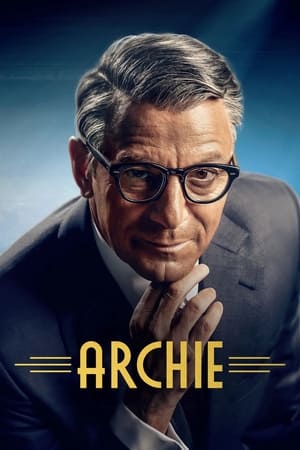 Archie - Cary Grant élete poszter