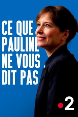 Ce que Pauline ne vous dit pas poszter