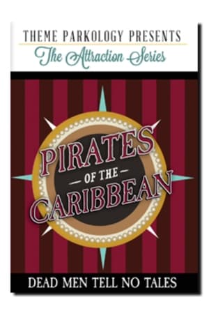 Theme Parkology Presents Pirates of the Caribbean