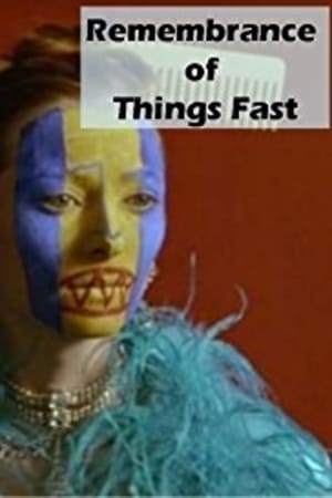 Remembrance of Things Fast: True Stories Visual Lies poszter