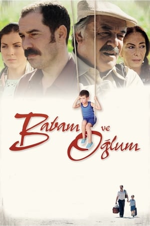 Babam ve Oğlum poszter