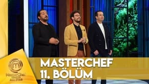 MasterChef Türkiye 6. évad Ep.11 11. epizód