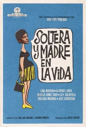 Soltera y madre en la vida poszter