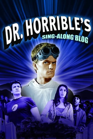 Dr. Horrible's Sing-Along Blog poszter