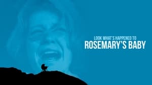 Look What's Happened to Rosemary's Baby háttérkép