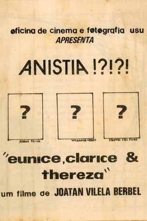 Eunice, Clarice, Thereza poszter