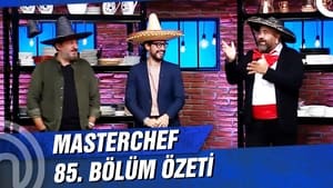 MasterChef Türkiye 4. évad Ep.85 85. epizód