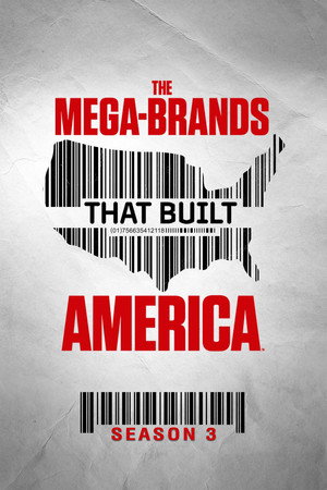 The Mega-Brands That Built America