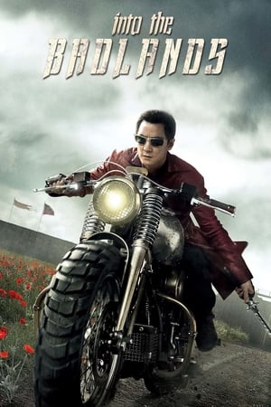 Into the Badlands poszter