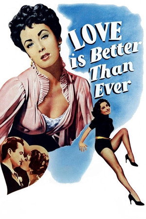 Love Is Better Than Ever poszter