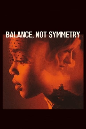 Balance, Not Symmetry poszter