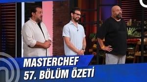 MasterChef Türkiye 4. évad Ep.57 57. epizód