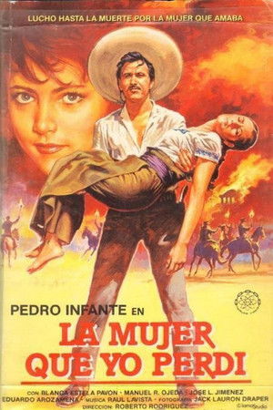 La Mujer Que Yo Perdí poszter