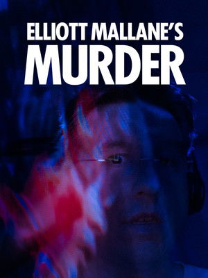 Elliott Mallane's Murder poszter