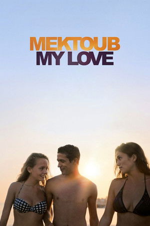 Mektoub, My Love: Canto Uno poszter