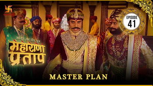 भारत का वीर पुत्र - महाराणा प्रताप 1. évad Ep.41 41. epizód