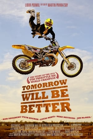 Tomorrow Will Be Better poszter