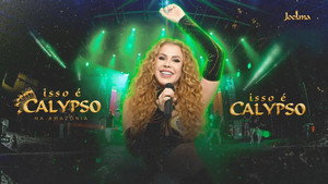 Joelma - Isso é Calypso na Amazônia háttérkép