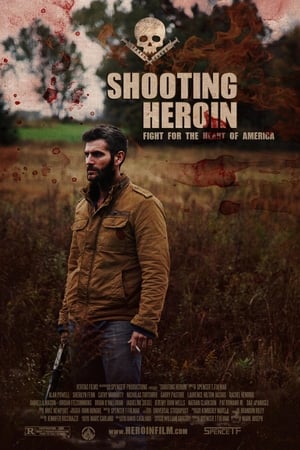 Shooting Heroin poszter