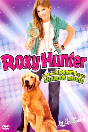 Roxy Hunter és a sámán titka poszter