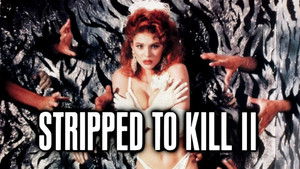 Stripped to Kill 2: Live Girls háttérkép