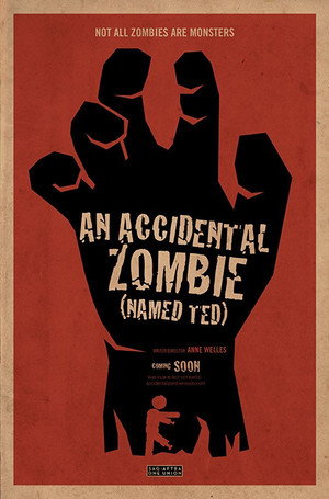 An Accidental Zombie (Named Ted) poszter